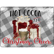 Hot Cocoa Christmas Cheer Novelty Metal Parking Sign 9" x 12" (P)