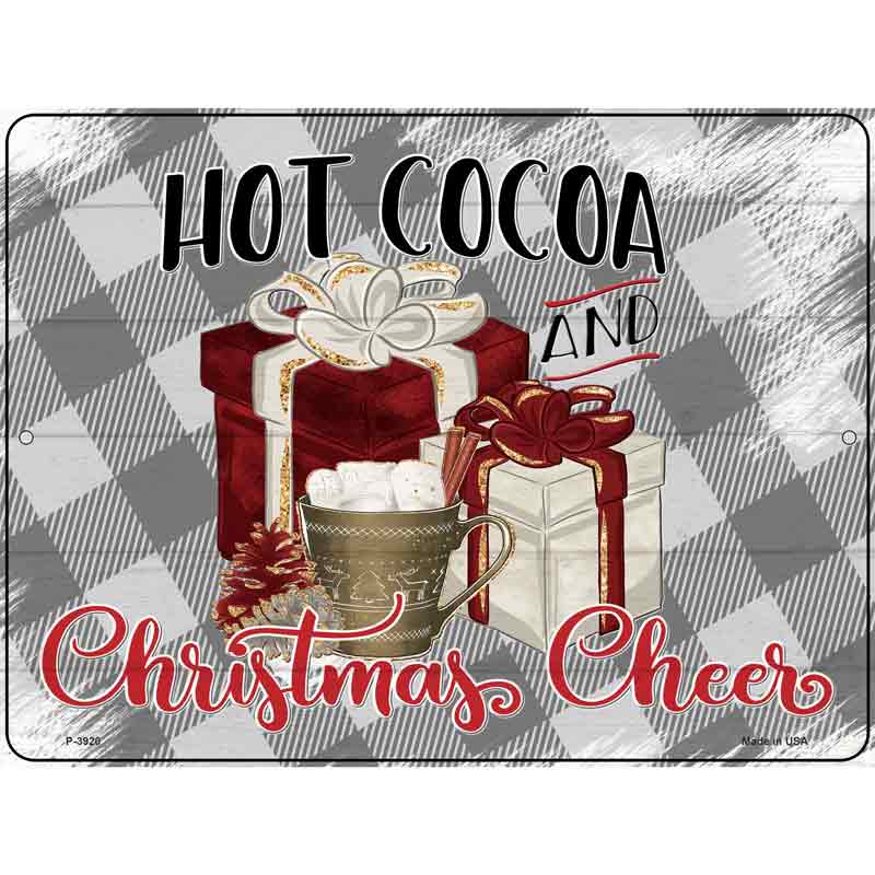 Hot Cocoa Christmas Cheer Novelty Metal Parking Sign 9" x 12" (P)