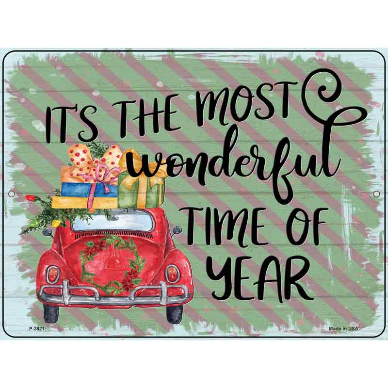 Most Wonderful Time Of The Year Novelty Metal Parking Sign 9" x 12" (P)