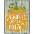 Pumpkin Spice Cutie Novelty Metal Parking Sign 9" x 12" (P)