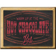 Hot Chocolate Bar Novelty Metal Parking Sign 9" x 12" (P)