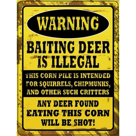 Deer Baiting Illegal Novelty Metal Parking Sign 9" x 12" (P)