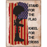 Stand for the Flag Novelty Metal Parking Sign 9" x 12" (P)