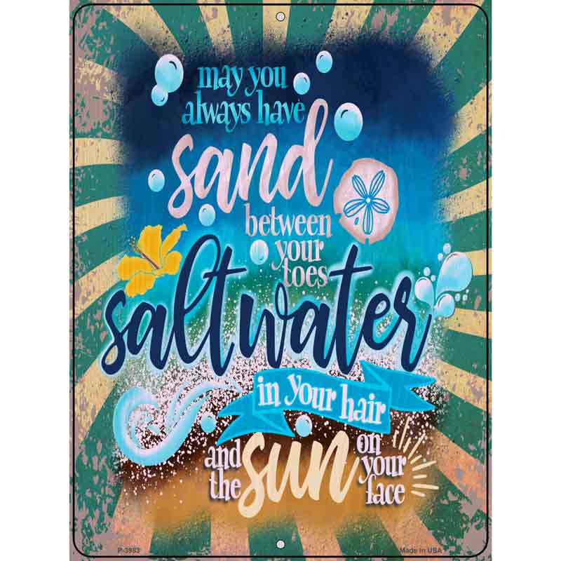 Sand Between Your Toes Novelty Metal Parking Sign 9" x 12" (P)