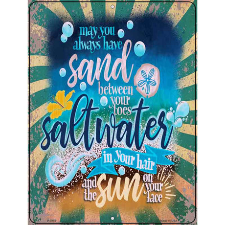 Sand Between Your Toes Novelty Metal Parking Sign 9" x 12" (P)