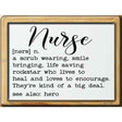 Nurse Definition Novelty Metal Parking Sign 9" x 12" (P)