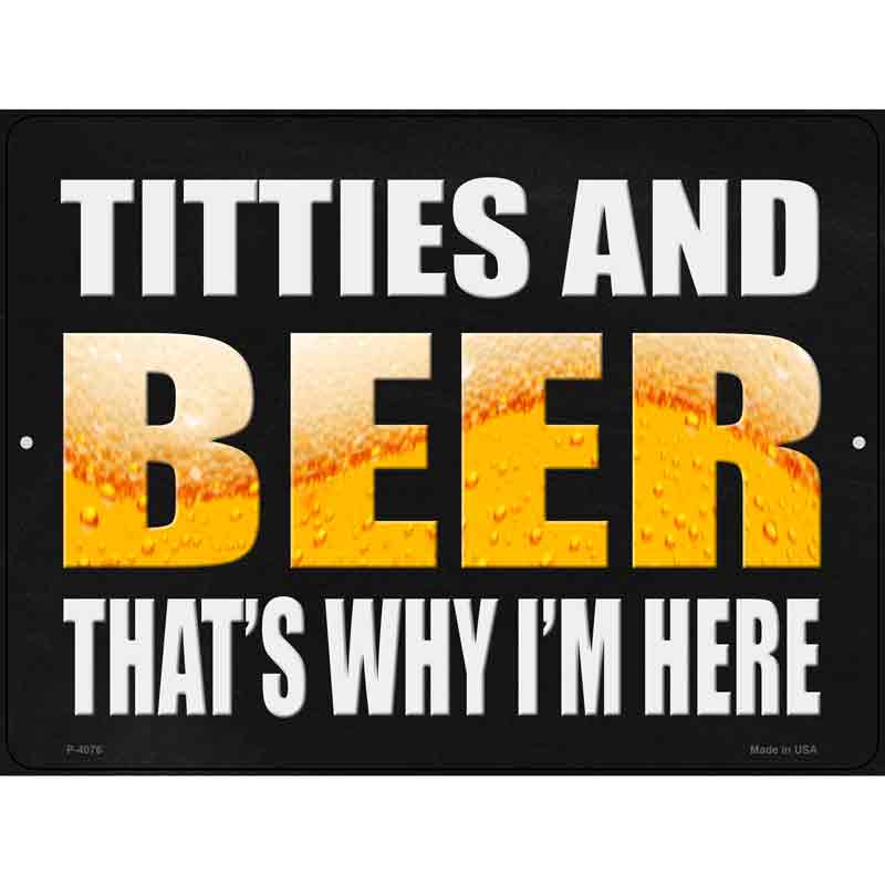 Titties and Beer Novelty Metal Parking Sign 9" x 12" (P)