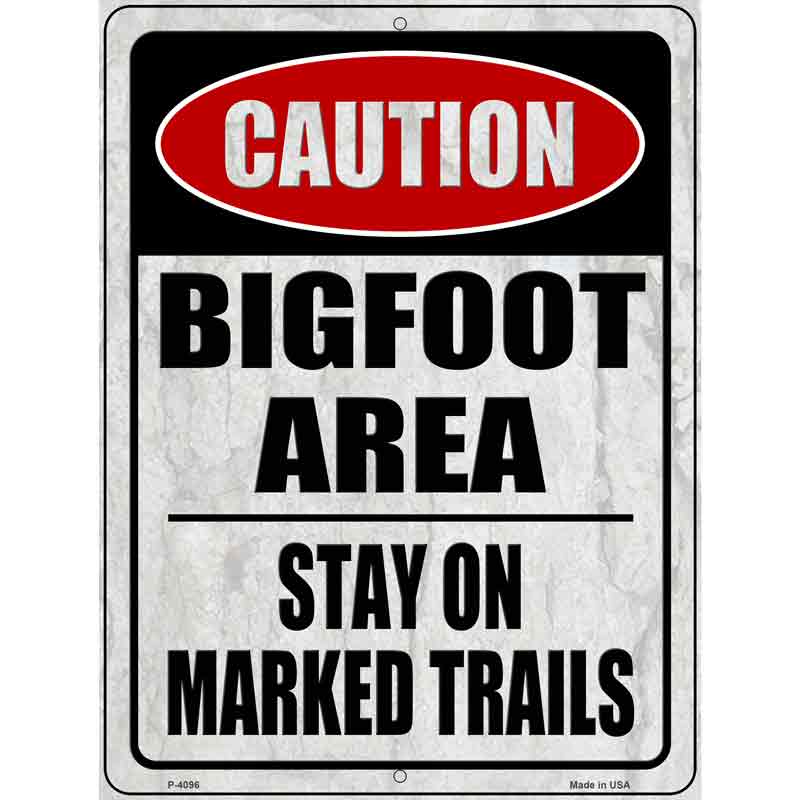 Caution Bigfoot Area Novelty Metal Parking Sign 9" x 12" (P)