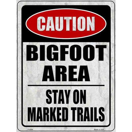 Caution Bigfoot Area Novelty Metal Parking Sign 9" x 12" (P)