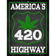 420 Americas Highway Novelty Metal Parking Sign 9" x 12" (P)