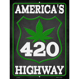 420 Americas Highway Novelty Metal Parking Sign 9" x 12" (P)