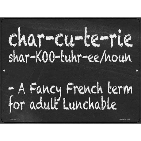 Adult Lunchable Chalkboard Novelty Metal Parking Sign 9" x 12" (P)