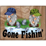 Gone Fishing Two Camo Gnomes Novelty Metal Parking Sign 9" x 12" (P)