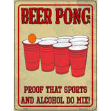 Proof Sports and Alcohol Mix Novelty Metal Parking Sign 9" x 12" (P)