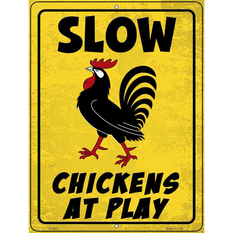 Chickens At Play Novelty Metal Parking Sign 9" x 12" (P)