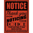 Notice Noting Noted Novelty Metal Parking Sign 9" x 12" (P)