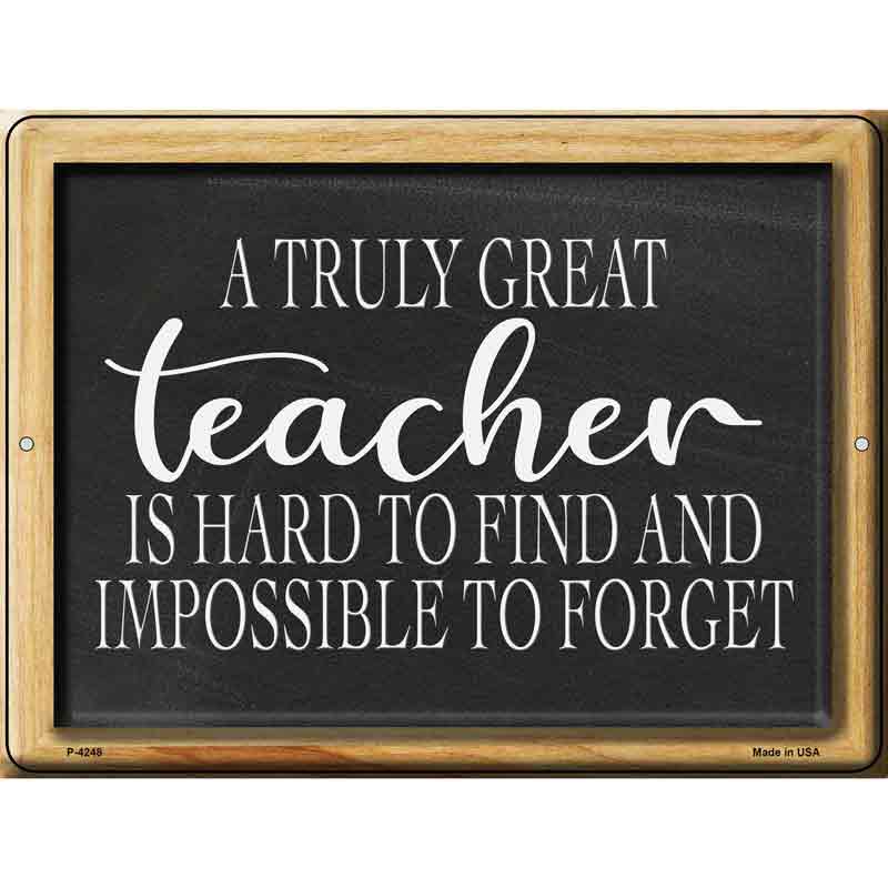 Truly Great Teacher Chalkboard Novelty Metal Parking Sign 9" x 12" (P)