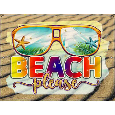 Beach Please Novelty Metal Parking Sign 9" x 12" (P)