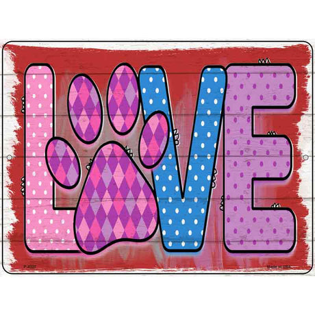 Love Paw Print Novelty Metal Parking Sign 9" x 12" (P)