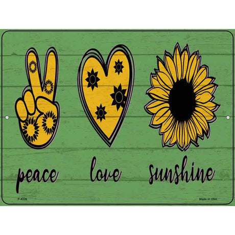 Peace Love Sunshine Novelty Metal Parking Sign 9" x 12" (P)