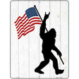 Squatch American Flag Novelty Metal Parking Sign 9" x 12" (P)