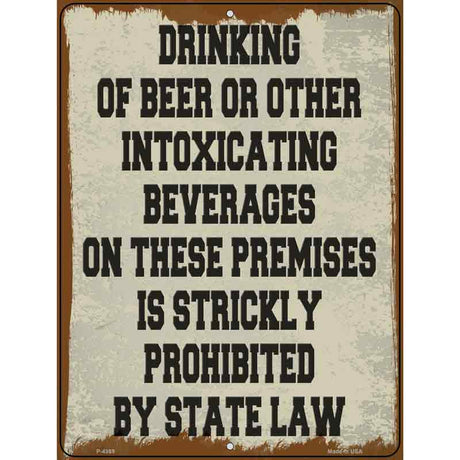 Drinking On Premises Is Prohibited Novelty Metal Parking Sign 9" x 12" (P)