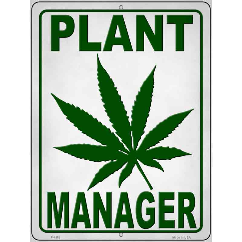 Plant Manager Novelty Metal Parking Sign 9" x 12" (P)