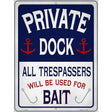 Private Dock Novelty Metal Parking Sign 9" x 12" (P)