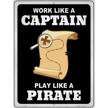 Play Like A Pirate Map Novelty Metal Parking Sign 9" x 12" (P)