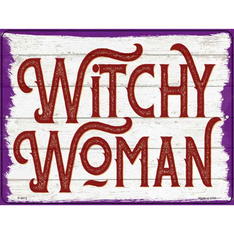 Witchy Woman Novelty Metal Parking Sign 9" x 12" (P)