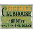 19th Hole Clubhouse Novelty Metal Parking Sign 9" x 12" (P)