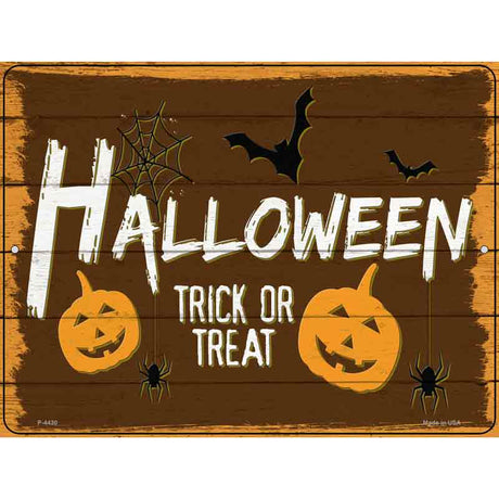 Halloween Trick or Treat Novelty Metal Parking Sign 9" x 12" (P)