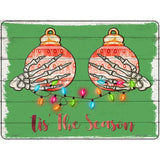 Tis the Season Ornaments Novelty Metal Parking Sign 9" x 12" (P)