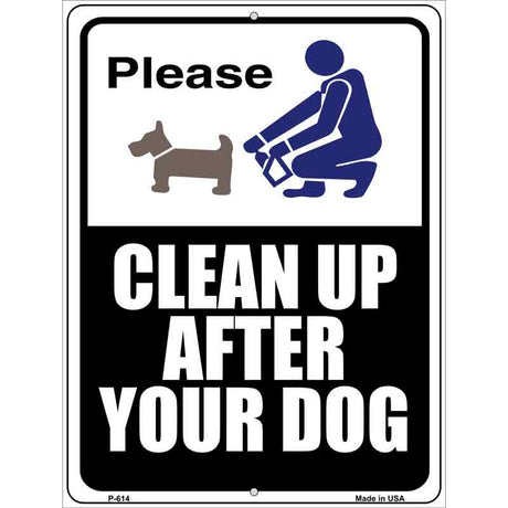 Clean After Your Dog Metal Novelty Parking Sign 9" x 12" (P)