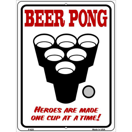 Beer Pong Metal Novelty Parking Sign 9" x 12" (P)