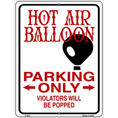 Hot Air Balloon Metal Novelty Parking Sign 9" x 12" (P)