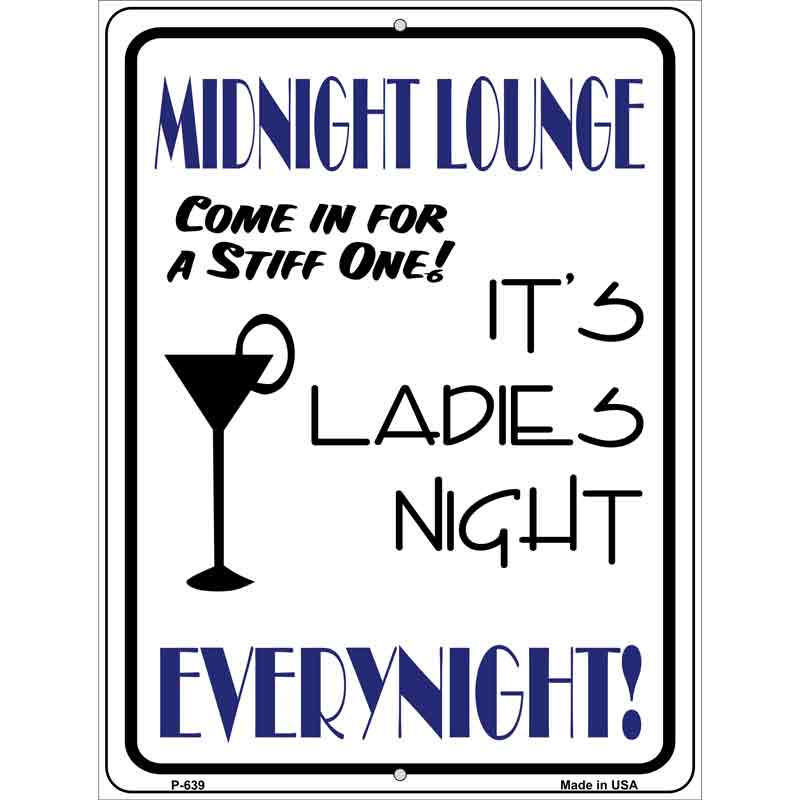 Midnight Lounge Metal Novelty Parking Sign 9" x 12" (P)