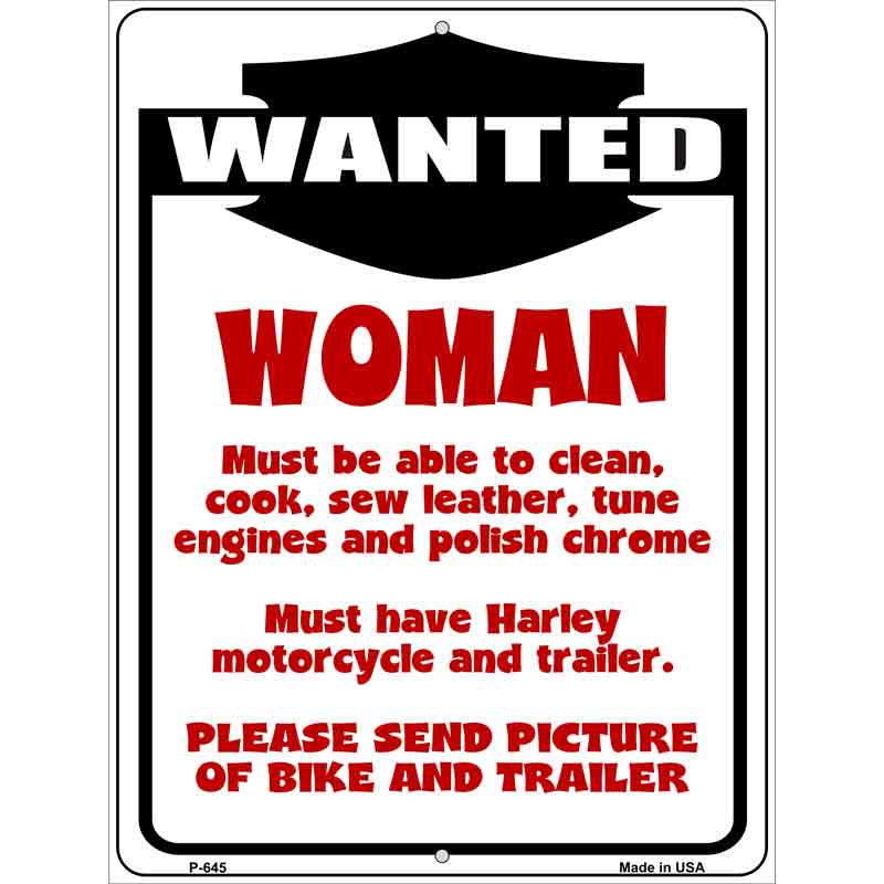 Woman Wanted Metal Novelty Parking Sign P-645 9" x 12" (P)