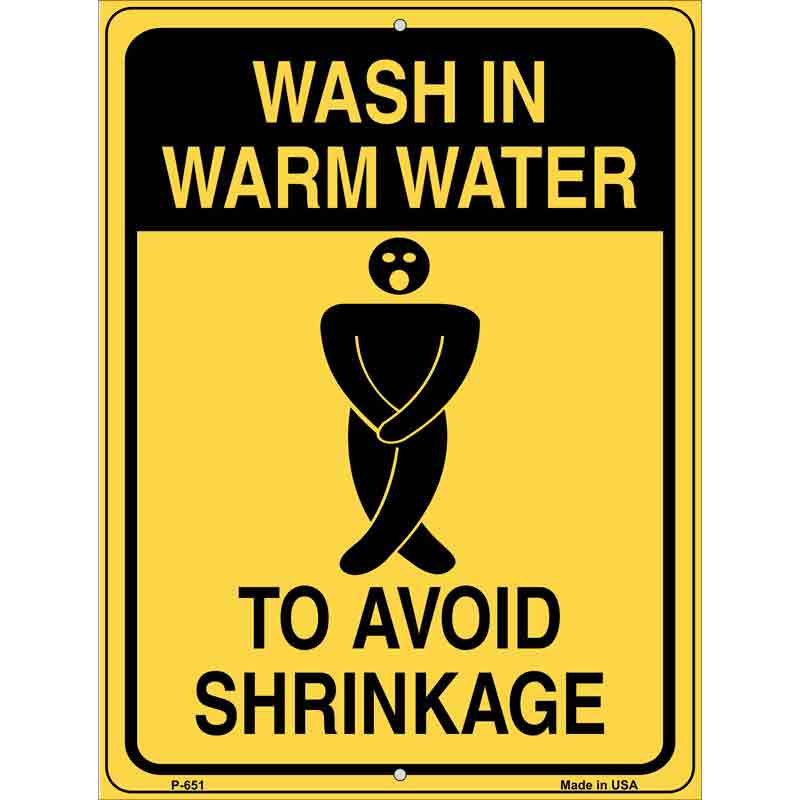 Wash in Warm Water Metal Novelty Parking Sign 9" x 12" (P)