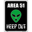 Area 51 Keep Out Metal Novelty Parking Sign 9" x 12" (P)