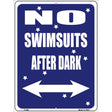 No Swimsuits After Dark Metal Novelty Parking Sign 9" x 12" (P)