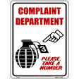 Complaint Department Metal Novelty Parking Sign 9" x 12" (P)