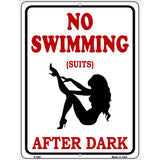 No Swimming Suits After Dark Metal Novelty Parking Sign 9" x 12" (P)