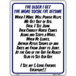 The Older I Get Metal Novelty Parking Sign 9" x 12" (P)