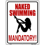 Naked Swimming Mandatory Metal Novelty Parking Sign 9" x 12" (P)