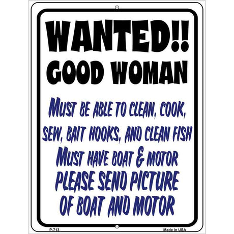 Wanted Good Woman Metal Novelty Parking Sign 9" x 12" (P)