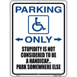 Handicapped Parking Metal Novelty Parking Sign 9" x 12" (P)