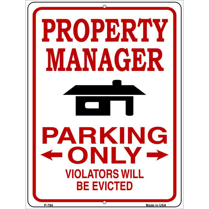 Property Manager Only Metal Novelty Parking Sign 9" x 12" (P)