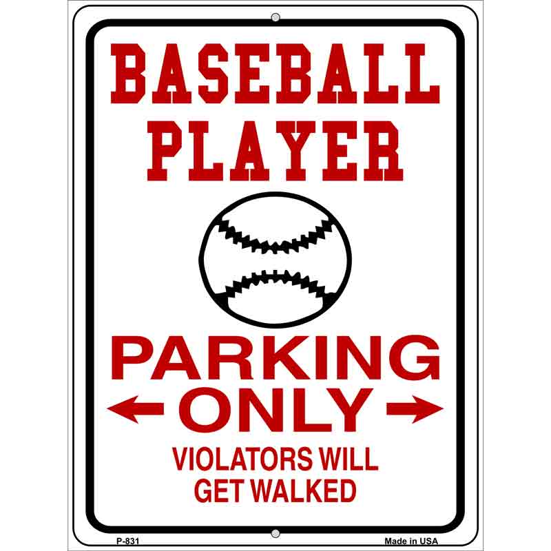 Baseball Parking Only Metal Novelty Parking Sign 9" x 12" (P)