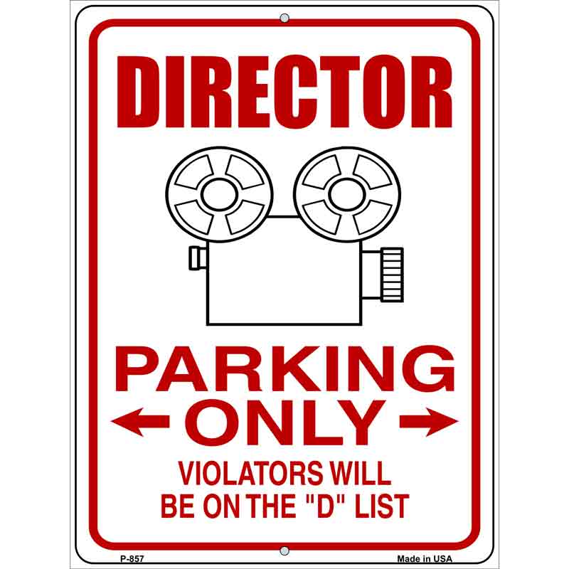 Director Parking D List Novelty Metal Parking Sign 9" x 12" (P)